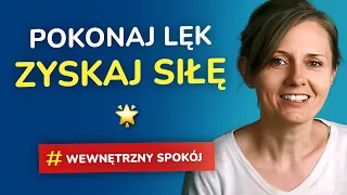 Odzyskaj Wewnętrzny Spokój: Jak się nie bać, nie stresować i nie wycofywać – dla wrażliwców