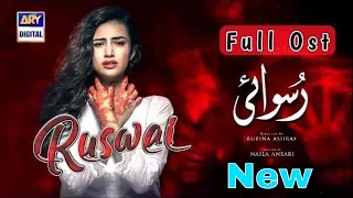 New drama ost  Ruswai | Full OST | Singer: Ali Tariq | Sana Javed & Mikaal Zulfiqar