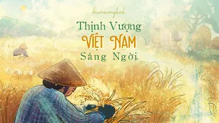 Thịnh Vượng Việt Nam Sáng Ngời / buitruonglinh