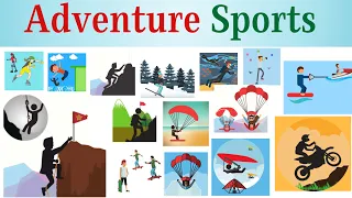 Extreme Sports | List of Adventure Sports in English | Things You Learn