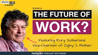 83: How to future-proof your workplace with Rory Sutherland of Ogilvy & Mather