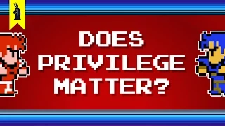 Does Privilege Matter? – 8-Bit Philosophy