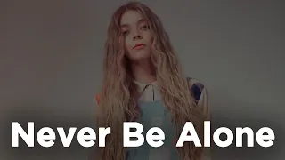 Becky Hill, Sonny Fodera - Never Be Alone (1 hour straight)