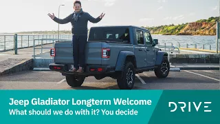 We 'Bought' a Jeep Gladiator Rubicon | What Should We Do With It? | Drive.com.au