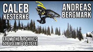 Caleb Kesterke and Adreas Bergmark - From The Archives - Volume 14 Segment (2019)