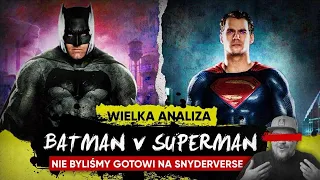 Batman v Superman to ARCYDZIEŁO i przez 4 godziny tłumaczę dlaczego | ANALIZA SNYDERVERSE