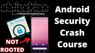 Bypass SSL Pinning without root | Android Security Crash Course