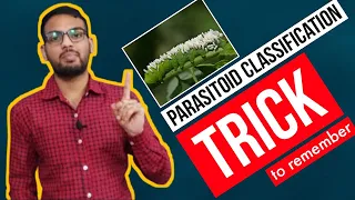 Parasitoid classification remembering TRICK ! General Agriculture