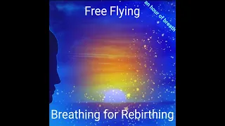 Rebirthing Breathing Meditation extended Energetic Emotional, Chakra Cleasing Breathwork 432 hz