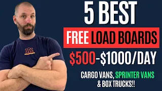 5 Best FREE Load Boards: Cargo Vans, Sprinter Vans, & Box Trucks!! #loadboards