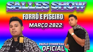 SALLES SHOW PISEIRO E FORRÓ 2022