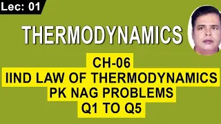 PK   NAG.  Problems  Of Chapter-6 (Qn 6.1 to 6.5 )Page No -153|Thermodynamics For Both GATE And ESE|