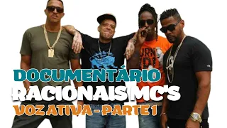 Voz Ativa | Documentário Racionais MC's (Parte 1)