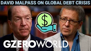 World Bank's David Malpass on global debt & economic inequality | GZERO World with Ian Bremmer