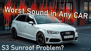 Fixing Audi's noisy SUNROOF (8V1 S3 Sunroof problem)