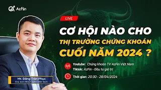 CƠ HỘI NÀO CHO TTCK CUỐI NĂM 2024? | LĂNG KÍNH ĐẦU TƯ GIÁ TRỊ