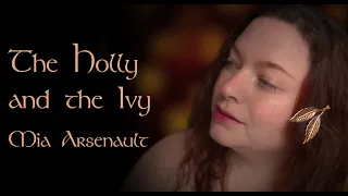 The Holly and the Ivy | Mia Arsenault | Lyric Video