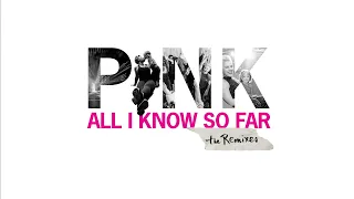 P!NK - All I Know So Far (Dubdogz & Selva Remix (Audio) )