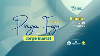 Pinga Fogo com Jorge Elarrat | 51ª edição