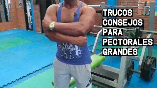 ¿NO TE CRECEN LOS PECTORALES? ESCUCHA ESTOS TRUCOS Y CONSEJOS.