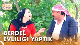 12 Yaşında Sözlenen Aşiret Üyesi Amca | Bahar Kapıda