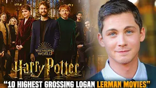 10 Highest Grossing Logan Lerman Movies, Ranked