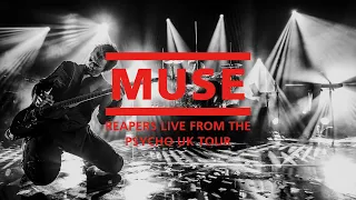 Reapers - Muse | Live from the Psycho UK Tour 2015