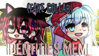 🌸⤷♡~Identities meme~♡⤶ ꒰ ° Fake Collab w/ BlueCupcakey :3 ° ꒱ 彡ღRead descღ彡🌸