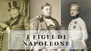 I Figli di Napoleone Bonaparte