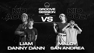 Dany Dann & Liam VS San Andrea & Maloy | SEMI FINAL | 2vs2 | GROOVE SESSION 2023