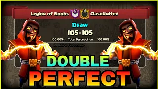 NOTHING LESS THAN DOUBLE PERFECT | LEGION OF NOOBS VS CLASH UNITED | CLASH OF CLANS