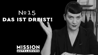 Die Dreifaltigkeit der Dreistigkeit