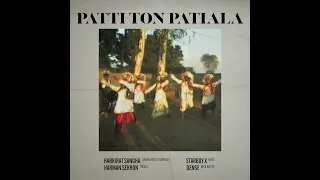 Patti Ton Patiala | Harkirat Sangha | Starboy X | Visualizer