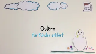 Ostern für Kinder erklärt