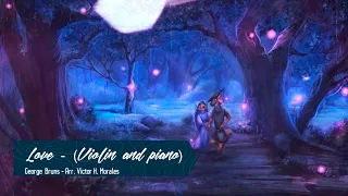 Love (Amor) - Bolero (Violin and piano) from Disney “Robin Hood”