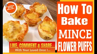 How To Bake Mince Flower Puffs |  Mince Flower Puffs  | How To Bake Mince Flower Puffs Step By Step