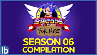 Sonic For Hire - Best of Season 6 Compilation