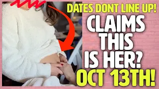 Bachelor Clayton's Accuser SHARES VIDEO With A Pregnant Belly OCTOBER 13th! - TIMING IS OFF