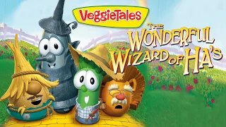 VeggieTales | There's No Place Like Home! | The Wonderful Wizard of Ha's