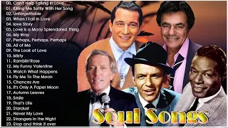 Andy Wiliams ,Perry Como , Johnny Mathis ,Frank Sinatra ,Nat King Cole   Best Of Soul Songs 70s 80s