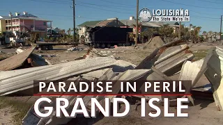 PARADISE IN PERIL: GRAND ISLE | A LOUISIANA: THE STATE WE'RE IN - SPECIAL FOCUS