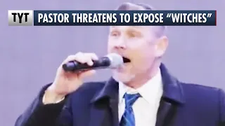 Pastor Threatens To Purge His Church Of “Witches"