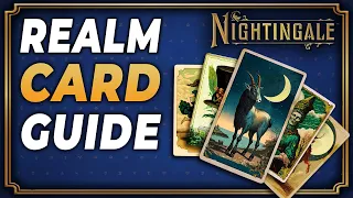 Nightingale Portals and Realm Cards Guide ~ Major, Minor and Biome Cards Explained