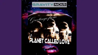 Planet Called Love (Drum & Bass Stripped to the Bone Mix)