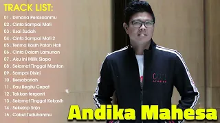 Cinta Sampai Mati 2, Dimana Perasaanmu, Sampai Disini | Andika Mahesa Kangen Band Full Album 2023