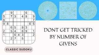 A classic Sudoku designed to trick you!