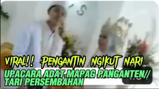 Viral..!! Pengantin latah ikutan ngebor//Tari Persembahan