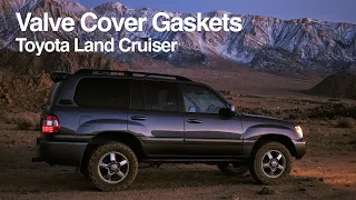 Valve Cover Gaskets Install - 100 Series Toyota Land Cruiser