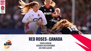 Red Roses v Canada | Summer Nations Series | StoneX Stadium | O2 Inside Line Live