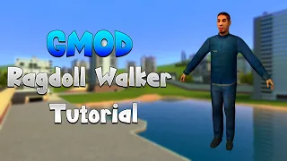 How to make a WORKING GMOD Ragdoll Walker! [Super Easy]
